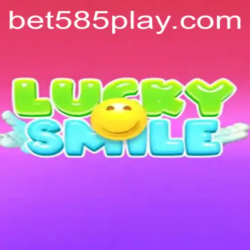 Discover the Thrilling World of LuckySmile with BET585