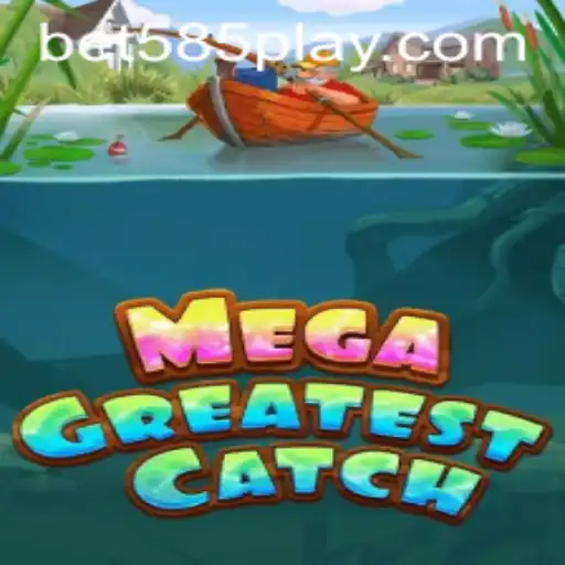 Exploring MegaGreatestCatch: Unveiling the Game and Its Intriguing Rules