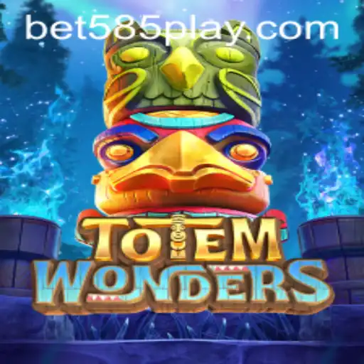 Explore the Mystical World of TotemWonders with BET585